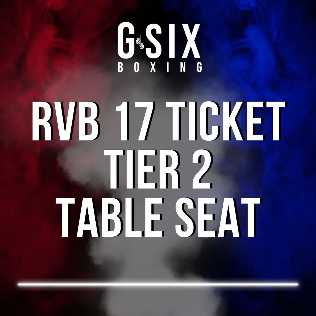 RVB 17 Fight Night Ticket- Tier 2 Table Ticket